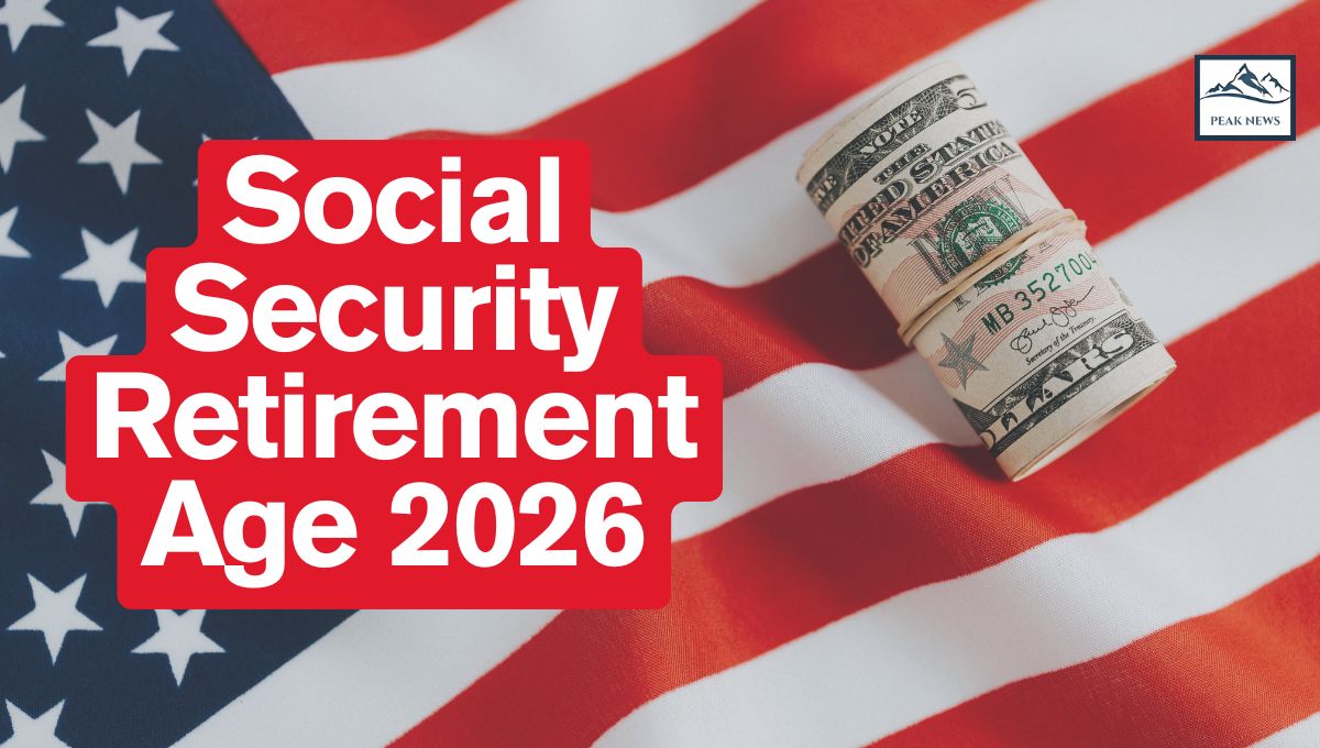 Social Security Retirement Age 2026